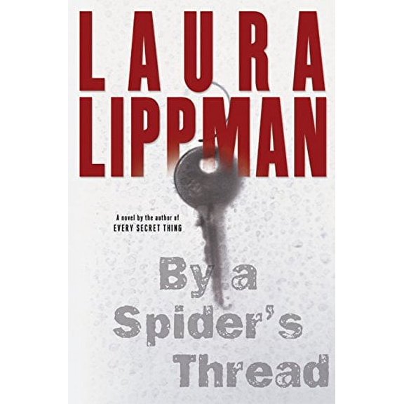 Pre-Owned Pre-Owned By a Spider's Thread (Lippman, Laura) Paperback