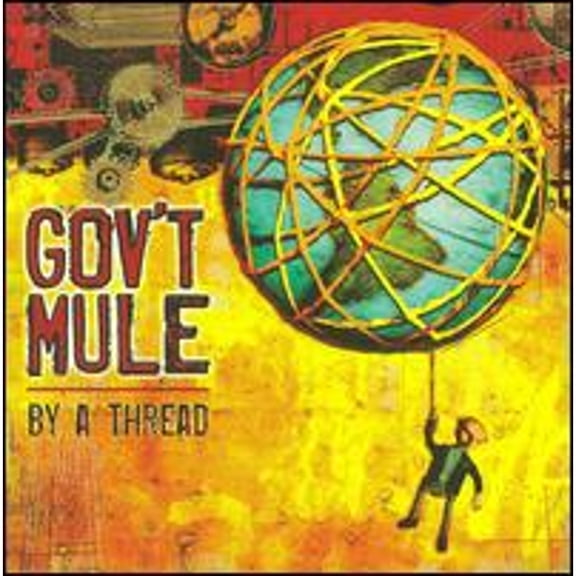Pre-Owned By a Thread (CD 0651751120525) by Gov't Mule