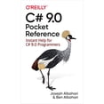 thumbnail image 1 of Pre-Owned C# 9.0 Pocket Reference: Instant Help for C# 9.0 Programmers (Paperback) 1098101138 9781098101138, 1 of 1