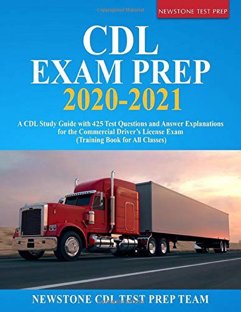 PreOwned CDL Exam Prep 20202021 A CDL Study Guide with 425 Test Questions and Answer