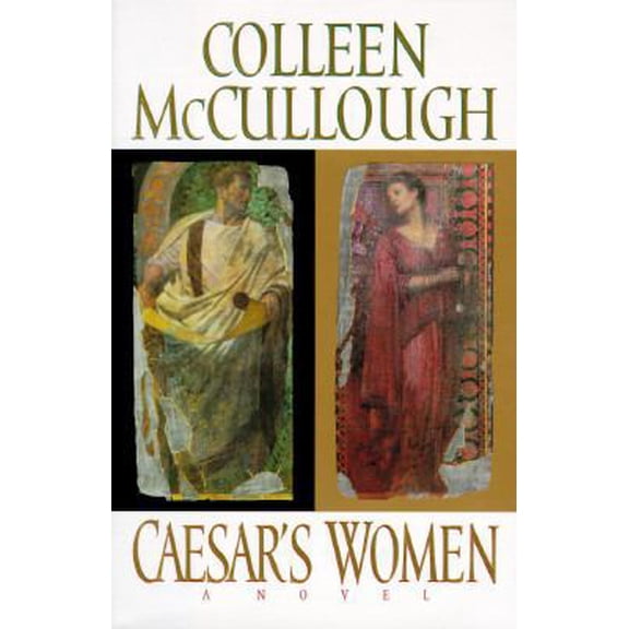 Pre-Owned Caesar's Women (Hardcover 9780688093716) by Colleen McCullough