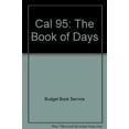 thumbnail image 1 of Pre-Owned Cal 95: The Book of Days Paperback, 1 of 1