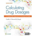 thumbnail image 1 of Pre-Owned Calculating Drug Dosages: A Patient-Safe Approach to Nursing and Math (Paperback) 1719641226 9781719641227, 1 of 1