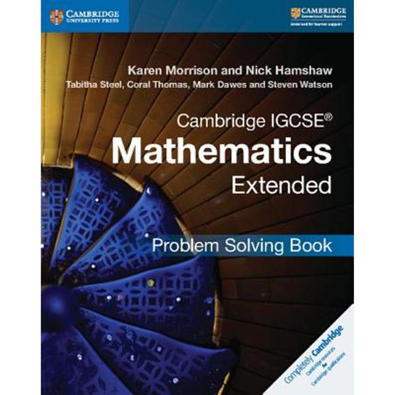 Pre-Owned Cambridge IGCSE Mathematics Extended Problem-solving Book (Paperback) by Karen Morrison, Nick Hamshaw, Tabitha Steel