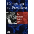 thumbnail image 1 of Pre-Owned Campaign for President: The Managers Look at 2004 (Campaigning American Style) Paperback, 1 of 1