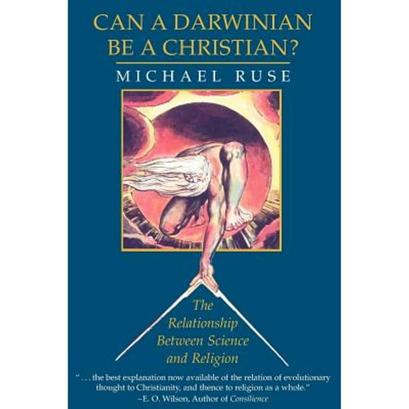 Pre-Owned Can a Darwinian Be a Christian?: The Relationship Between Science and Religion (Paperback 9780521637169) by Michael Ruse