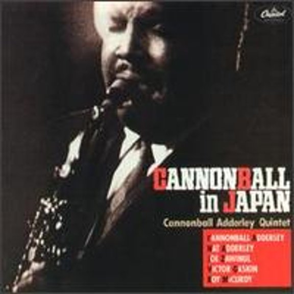 Pre-Owned Cannonball in Japan (CD 0077779356027) by Cannonball Adderley