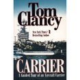 thumbnail image 1 of Pre-Owned Carrier: A Guided Tour of an Aircraft Carrier (Paperback 9780425166826) by Tom Clancy, 1 of 1