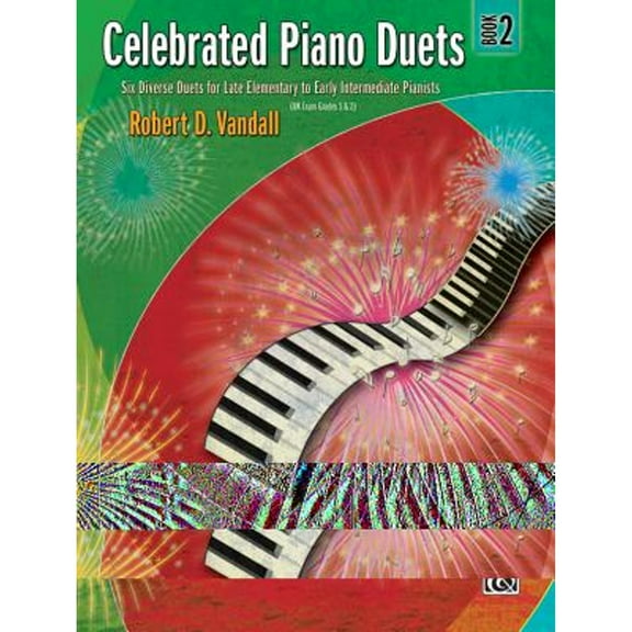Pre-Owned Celebrated Piano Duets, Bk 2: Six Diverse Duets for Late Elementary to Early Intermediate (Paperback 9780739042786) by Robert D Vandall