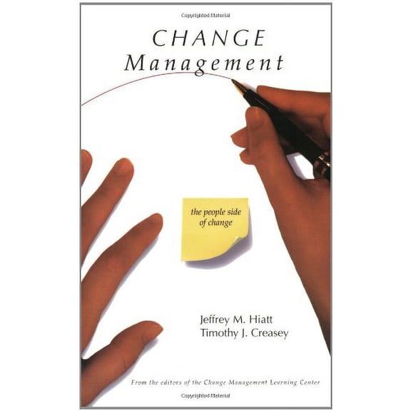 Pre-Owned Change Management: The People Side of Change Paperback