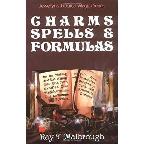 Pre-Owned Charms, Spells, and Formulas : For the Making and Use of Gris Gris Bags, Herb Candles, Doll Magic, Incenses, Oils, and Powders 9780875425016
