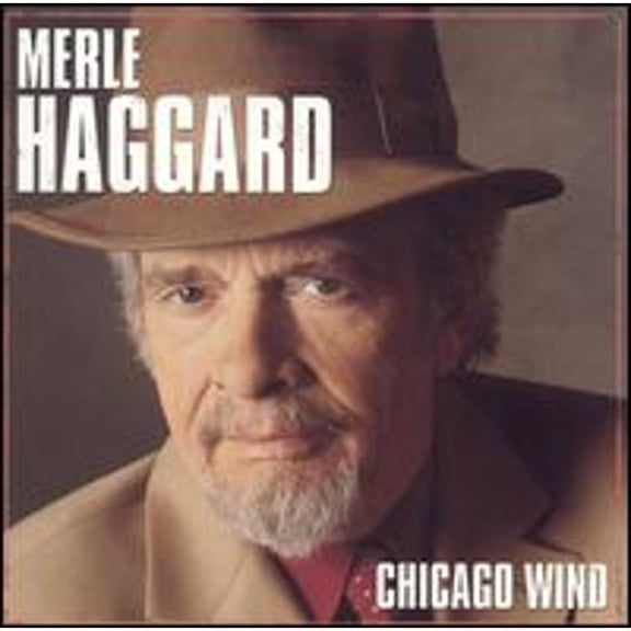 Pre-Owned Chicago Wind (CD 0724387492929) by Merle Haggard