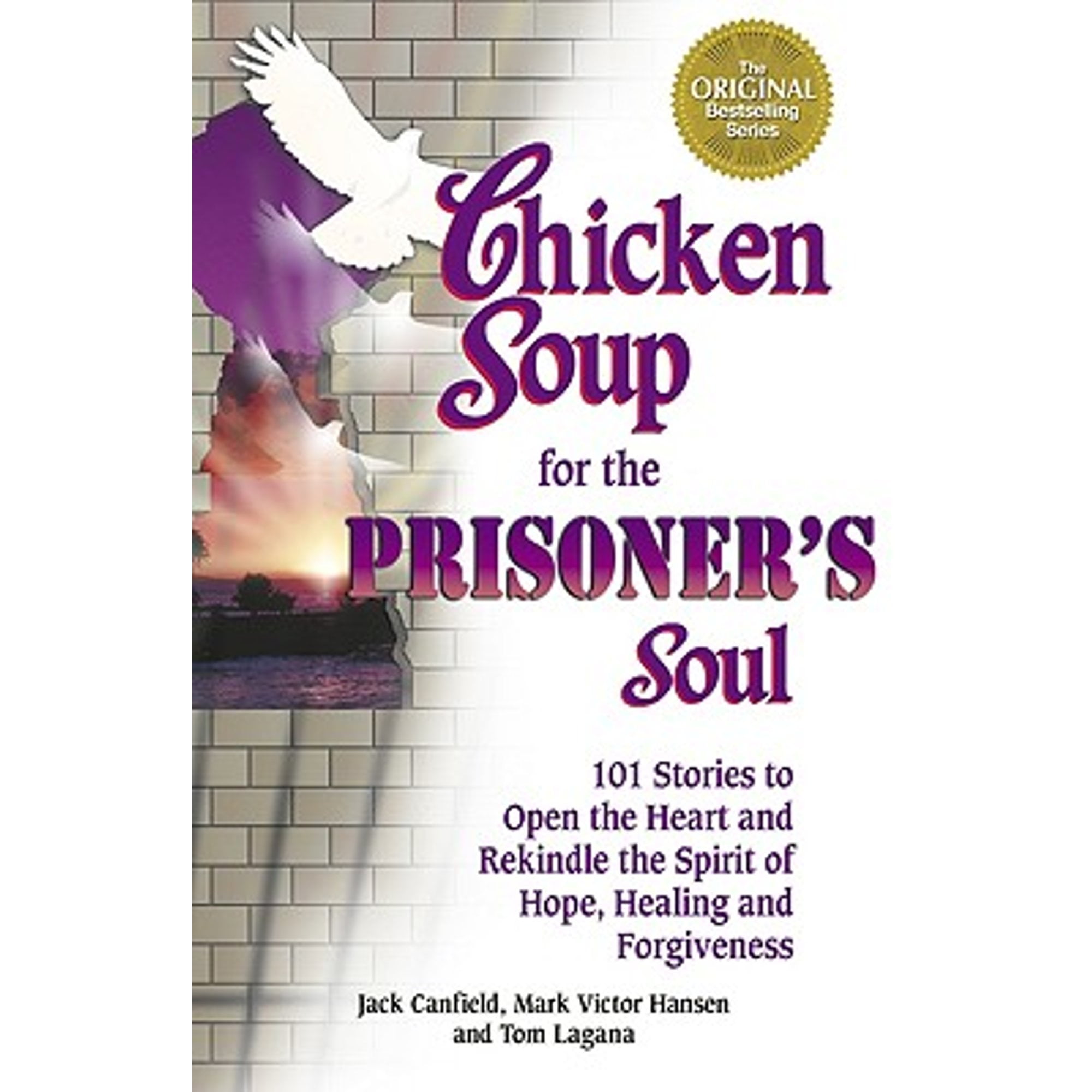 PreOwned Chicken Soup for the Prisoner's Soul 101 Stories to Open the