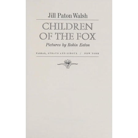 Pre-Owned Children of the Fox (Hardcover) 9780374312428