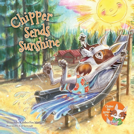 Pre-Owned Chipper Sends Sunshine (Paperback) 1737038676 9781737038672