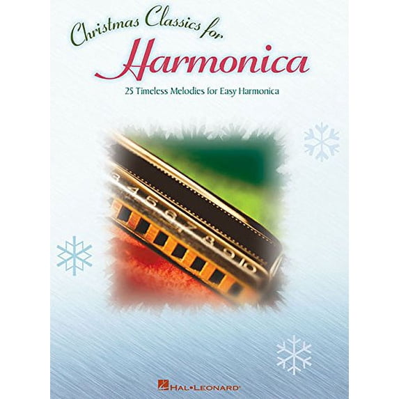 Pre-Owned Christmas Classics for Harmonica: 25 Timeless Melodies for Easy Harmonica (Paperback) 1423404483 9781423404484