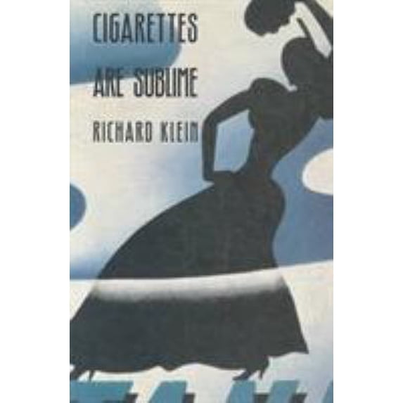 Pre-Owned Cigarettes Are Sublime (Paperback) 0822316412 9780822316411