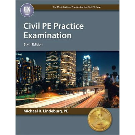 Pre-Owned Civil PE Practice Examination, 6th Ed (Paperback) 1591265134 9781591265139