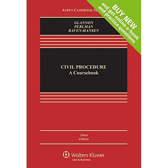 Pre-Owned Civil Procedure: A Coursebook [Connected Casebook] (Aspen Casebook)