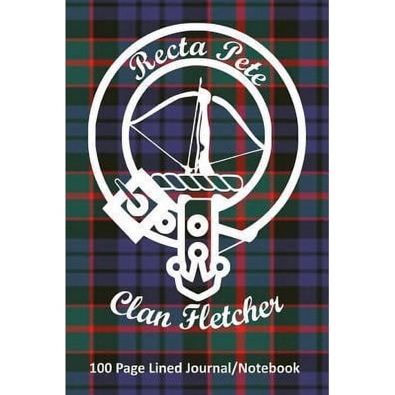 Pre-Owned Clan Fletcher 100 Page Lined Journal/Notebook (Paperback) 1797482009 9781797482002