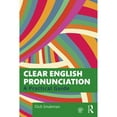 thumbnail image 1 of Pre-Owned Clear English Pronunciation: A Practical Guide (Paperback) by Dick Smakman, 1 of 1