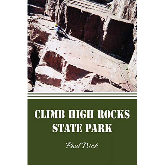 Pre-Owned Pre-Owned Climb High Rocks State Park Paperback