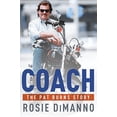 thumbnail image 1 of Pre-Owned Coach: The Pat Burns Story (Hardcover) 0385676360 9780385676366, 1 of 1