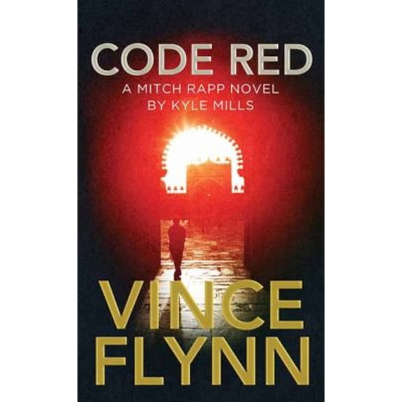 Pre-Owned Center Point Platinum Mystery (Large Pri Code Red: A Mitch Rapp Novel by Kyle Mills, (Hardcover)