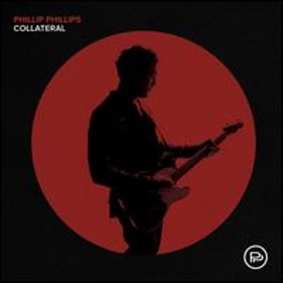 Pre-Owned Collateral (CD 0602567229278) by Phillip Phillips