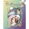 thumbnail image 1 of Vintage Hats and Bonnets, 1770-1970: Identification and Values (Hardcover) by Sue Langley, John Dowling, 1 of 1