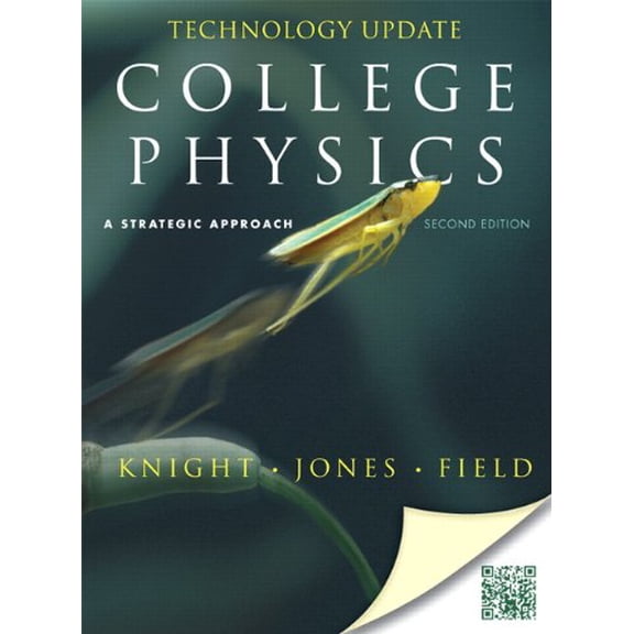 Pre-Owned College Physics, Technology Update: A Strategic Approach