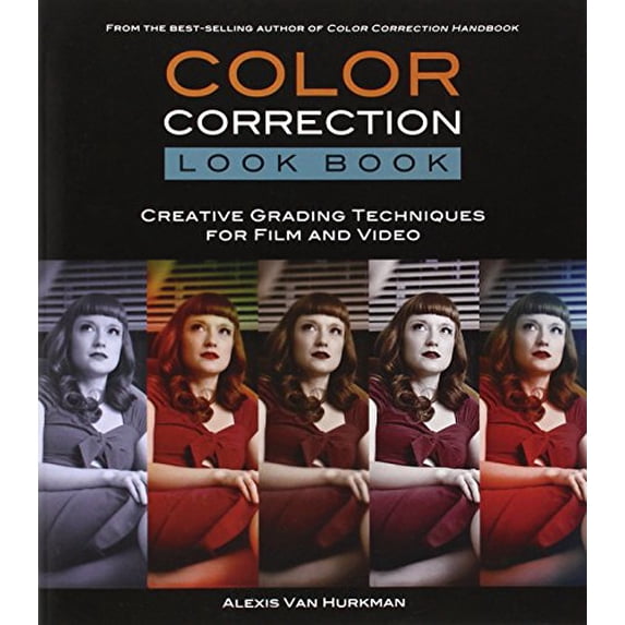 Pre-Owned Color Correction Look Book: Creative Grading Techniques for Film and Video, 9780321988188, 0321988183, Paperback, 1 edition