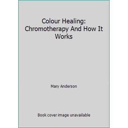 Pre-Owned Colour Healing (Paperback) 085030170X 9780850301700