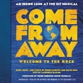 thumbnail image 1 of Pre-Owned Come from Away: Welcome to the Rock: An Inside Look at the Hit Musical Paperback, 1 of 1