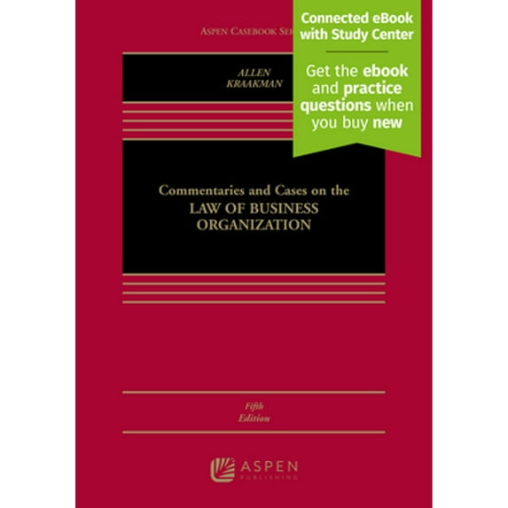 Pre-Owned Commentaries and Cases on the Law of Business Organization (Hardcover) 1454870613 9781454870616
