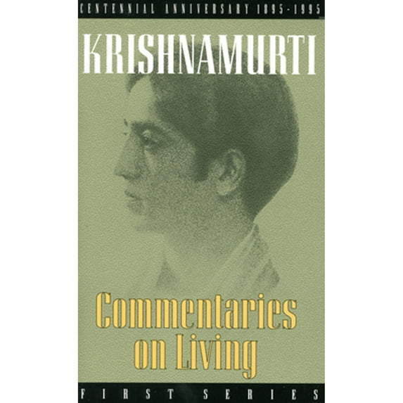 Pre-Owned Commentaries on Living: First Series (Paperback) 0835603903 9780835603904