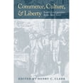 thumbnail image 1 of Pre-Owned Commerce, Culture, and Liberty: Readings on Capitalism Before Adam Smith (Hardcover) 0865973784 9780865973787, 1 of 1