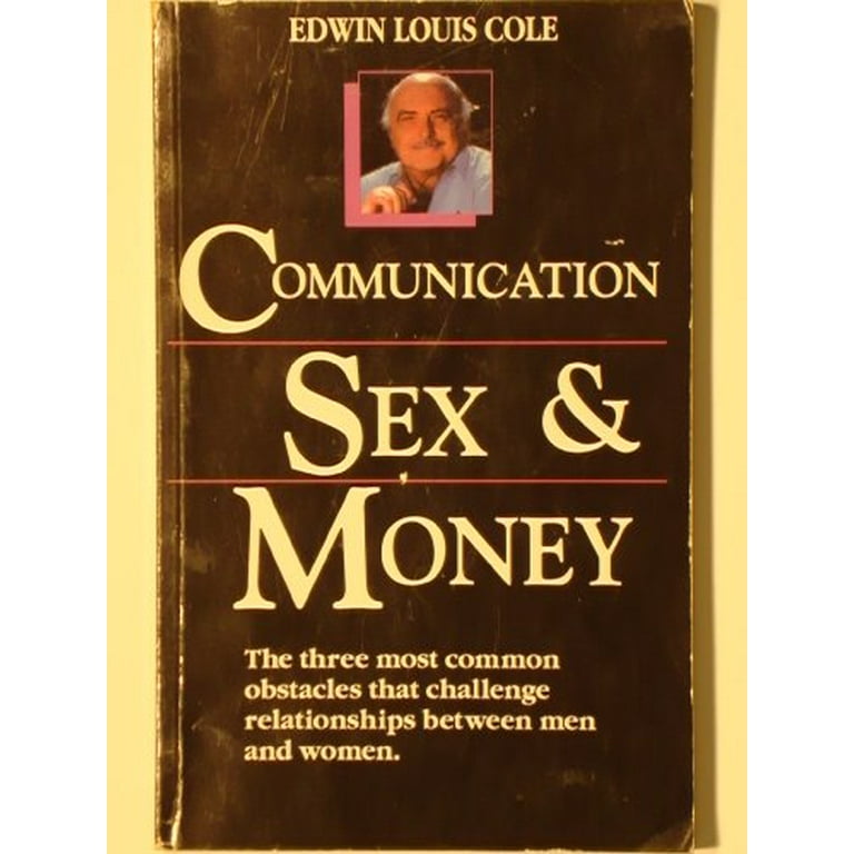 Pre-Owned Communication, Sex, and Money, Paperback 1562924745