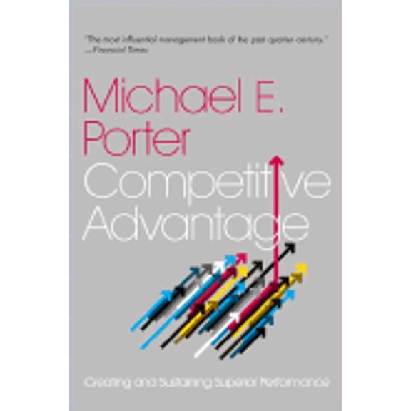 Pre-Owned Competitive Advantage (Paperback) 0743260872 9780743260879