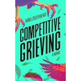 thumbnail image 1 of Pre-Owned Competitive Grieving (Paperback) by Nora Zelevansky, 1 of 1