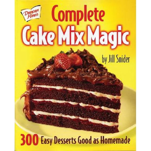 Pre-Owned Complete Cake Mix Magic (Spiral-bound) 077880125X 9780778801252