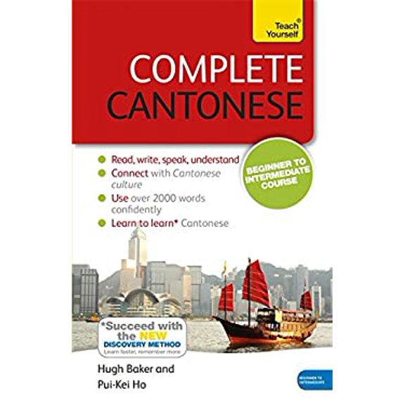 Pre-Owned Complete Cantonese Beginner to Intermediate Course: Learn to Read, Write, Speak and Understand a New Language (Paperback) 1473600820 9781473600829