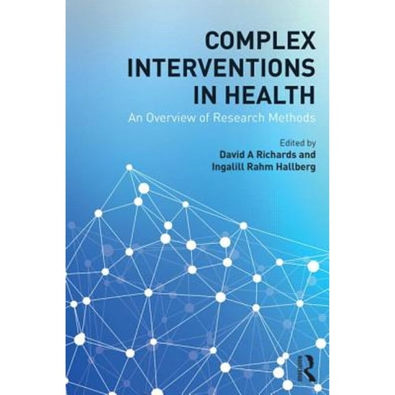 Pre-Owned Complex Interventions in Health