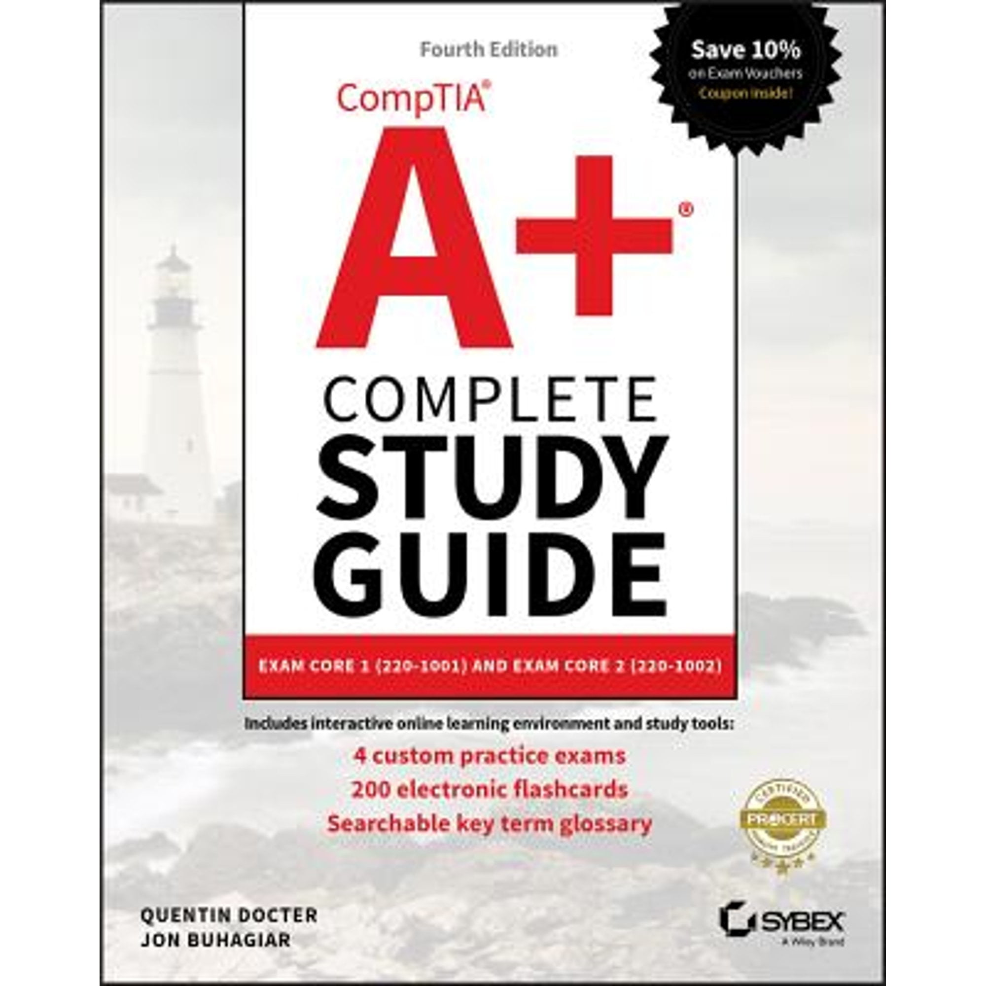 Pre-Owned Comptia A+ Complete Study Guide: Exam Core 1 220-1001 and Exam Core 2 220-1002 (Paperback 9781119515937) by Quentin Docter, Jon Buhagiar