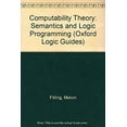 thumbnail image 1 of Pre-Owned Computability Theory, Semantics, and Logic Programming 9780195036916, 1 of 1