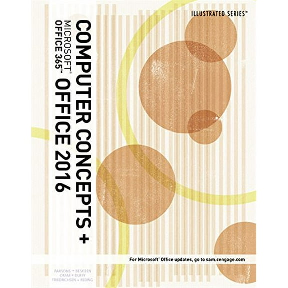Pre-Owned Illustrated Computer Concepts and Microsoft Office 365 & Office 2016 (Paperback) 130587904X 9781305879041