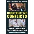 thumbnail image 1 of Pre-Owned Constructive Conflicts: From Emergence to Transformation (Paperback) 1538161001 9781538161005, 1 of 1