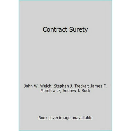 Pre-Owned Contract Surety (Hardcover) 089462072X 9780894620720