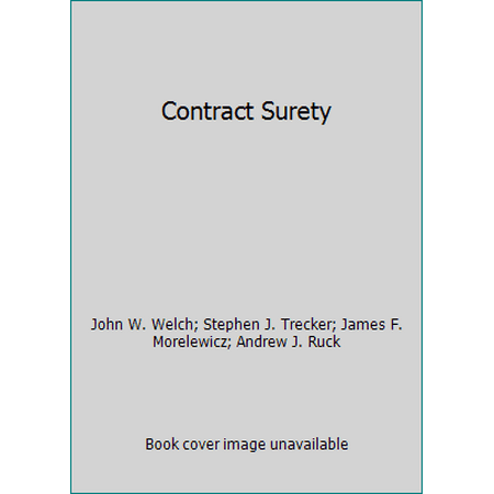 Pre-Owned Contract Surety (Hardcover) 089462072X 9780894620720