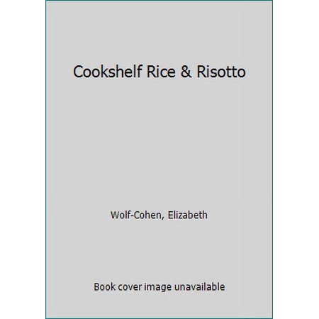 Pre-Owned Cookshelf Rice & Risotto (Spiral-bound) 1405424621 9781405424622